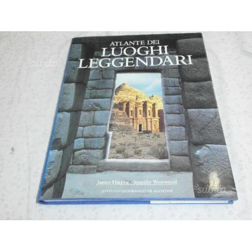 Atlante dei luoghi leggendari